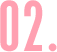02