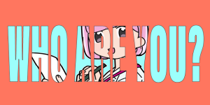 WHO　ARE　YOU？　ちひろ先生　イラスト