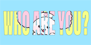 WHO　ARE　YOU？　キャラクター　イラスト