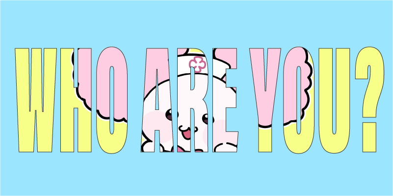 WHO　ARE　YOU？　キャラクター　イラスト